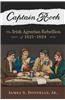 Captain Rock: The Irish Agrarian Rebellion of 1821-1824