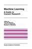 Machine Learning: A Guide to Current Research