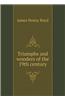 Triumphs and Wonders of the 19th Century