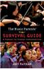 The Music Parents' Survival Guide: A Parent-To-Parent Conversation