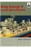 King George V Class Battleships
