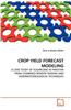 Crop Yield Forecast Modeling