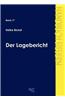 Der Lagebericht