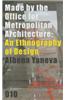 Made by the Office for Metropolitan Architecture: An Ethnography of Design