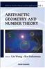 Arithmetic Geometry and Number Theory