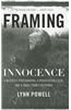 Framing Innocence: A Mother's Photographs, a Prosecutor's Zeal, and a Small Town's Response