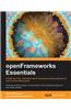 openFrameworks Essentials