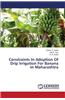 Constraints in Adoption of Drip Irrigation for Banana in Maharashtra
