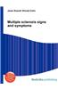 Multiple Sclerosis Signs and Symptoms