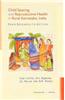 Child Spacing and Reproductive Health in Rural Karnataka, India: From Research to Action