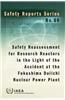 Safety Reassessment for Research Reactors in the Light of the Accident at the Fukushima Daiichi Nuclear Power Plant: IAEA Safety Report Series No. 80