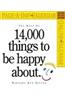 The Best of 14,000 Things to Be Happy About 2007 Calendar