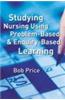 Studying Nursing Using Problem-based and Enquiry-based Learning