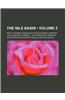 The Nile Basin (Volume 2); Part I Showing Tanganyika to Be Ptolemy's Western Lake Resevoir a Memoir with Prefatory Remarks