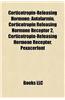 Corticotropin-Releasing Hormone: Antalarmin, Corticotropin Releasing Hormone Receptor 2, Corticotropin-Releasing Hormone Receptor, Pexacerfont