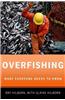 Overfishing: What Everyone Needs to Know(r)
