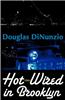 Hot-Wired in Brooklyn