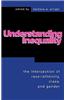 Understanding Inequality: The Intersection of Race, Ethnicity, Class, and Gender