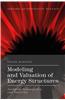 Modeling and Valuation of Energy Structures: Analytics, Econometrics, and Numerics