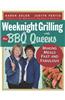 Weeknight Grilling with the BBQ Queens: Making Meals Fast and Fabulous