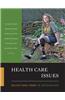 Issues in Healthcare: Selections from the CQ Researcher