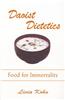Daoist Dietetics: Food for Immortality
