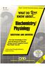Biochemistry/Physiology: Questions and Answers