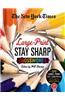 The New York Times Large-Print Stay Sharp Crosswords: 120 Large-Print Easy to Hard Puzzles from the Pages of the New York Times