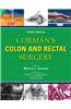 Corman's Colon and Rectal Surgery