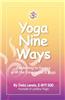 Yoga Nine Ways: Awakening to Source with the Enneagram and Yoga