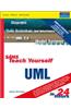 Sams Teach Yourself UML in 24 Hours, Complete Starter Kit