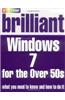 Brilliant Windows 7 for the Over 50s