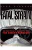 The Fatal Strain