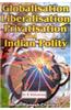Globalisation, Liberalisation, Privatisation and Indian Polity (8 Vols.)