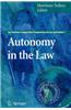 Autonomy in the Law