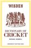 The Wisden Dictionary of Cricket