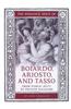The Romance Epics of Boiardo, Ariosto, and Tasso: From Public Duty to Private Pleasure