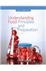Understanding Food: Principles and Preparation