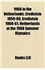 1960 in the Netherlands: Eredivisie 1959-60, Eredivisie 1960-61, Netherlands at the 1960 Summer Olympics