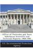 Office of Pesticides and Toxic Substances Scientific and Technical Reports: 1968-1981