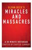 Summary of Miracles and Massacres: By Glenn Beck - Includes Analysis