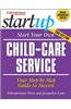 Start Your Own Child-Care Service