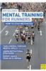 Mental Training for Runners: How to Stay Motivated
