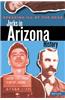 Speaking Ill of the Dead: Jerks in Arizona History