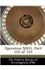 Operation Solo, Part 125 of 125