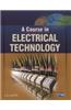 A Course in Electrical Technology