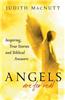 Angels Are for Real: Inspiring, True Stories and Biblical Answers