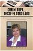 Con Mi Lupa... Desde El Otro Lado: Articulos Con Problematicas de Interes Social