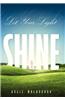 Let Your Light Shine