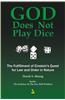 God Does Not Play Dice